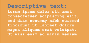 Descriptive text: Lorem ipsum dolor sit amet, consectetuer adipiscing elit, sed diam nonummy nibh euismod tincidunt ut laoreet dolore magna aliquam erat volutpat. Ut wisi enim ad minim veniam.